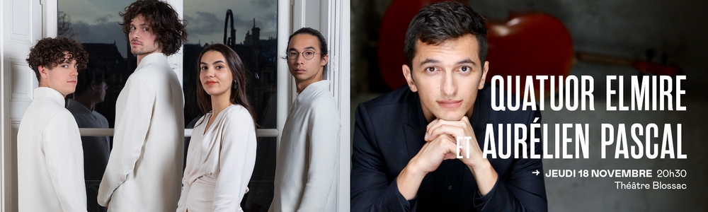 Quatuor Elmire et Aurélien Pascal -